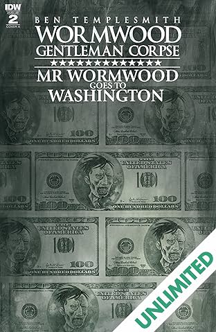 Wormwood, Gentleman Corpse: Mr. Wormwood Goes to Washington #2 (of 3)